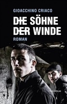Gioacchino Criaco - Die Söhne der Winde