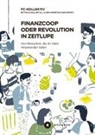 FC-Kollektiv, Paula Bulling - Finanzcoop oder Revolution in Zeitlupe