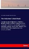 William Josep Hardee, William Joseph Hardee, James Lee, James Kendall Lee, West &amp; Johnsto, West &amp; Johnston - The Volunteer's Hand Book