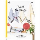 Annette Jungmann, Rico Design GmbH &amp; Co. KG - Travel the world