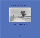 Henry Wessel, Wessel Henry - Henry Wessel Hitchhike