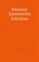 Bibelausgaben: Zürcher Bibel - Separata Deuterokanonische Schriften