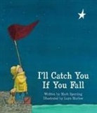 Mark Sperring, Mark/ Marlow Sperring, Layn Marlow - I'll Catch You If You Fall