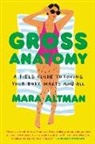 Mara Altman - Gross Anatomy