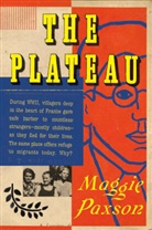Maggie Paxson - The Plateau