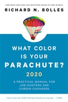 Richard N. Bolles, Richard Nelson Bolles - What Color Is Your Parachute? 2020