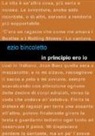 Ezio Bincoletto - In principio ero io. Tre storie e un'appendice