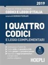 Virgilio Feroci, Santo Ferrari, Luigi Franchi, G. Ferrari - I quattro codici e leggi complementari