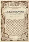 Chiara Ricci - Lilla Brignone. Una vita a teatro