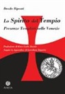 Danilo Riponti - Lo Spirito del Tempio. Presenze templari nelle Venezie