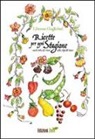 Libereso Guglielmi, C. Porchia - Ricette per ogni stagione. Con le erbe ed i fiori delle Alpi del mare