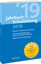 Stephan Gerhard Huber, Stepha Gerhard Huber, Stephan Gerhard Huber, Stephan G. Huber, Stephan Gerhard Huber - Jahrbuch Schulleitung 2019