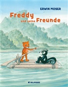 Erwin Moser, Erwin Moser - Freddy und seine Freunde