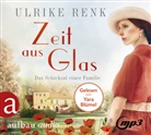 Ulrike Renk, Yara Blümel - Zeit aus Glas, 2 Audio-CD, MP3 (Audio book)