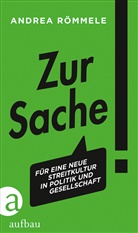 Andrea Römmele - Zur Sache!