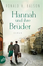 Ronald H Balson, Ronald H. Balson - Hannah und ihre Brüder
