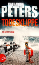 Katharina Peters - Todesklippe