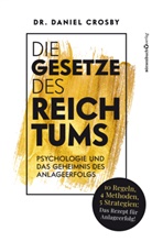 Daniel Crosby, Daniel (Dr.) Crosby, Dr. Daniel Crosby - Die Gesetze des Reichtums