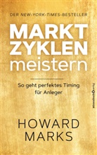 Howard Marks - Marktzyklen meistern