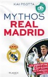 Kai Psotta - Mythos Real Madrid