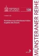 Christian Rüsing, Heinrich Dörner, Dir Ehlers, Dirk Ehlers, Petra Pohlmann, Petra Pohlmann u a... - Versicherungsaufsichtsrechtliche Aspekte des Brexits