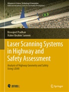 Maher Ibrahim Sameen, Mahern Ibrahim Sameen, Biswajee Pradhan, Biswajeet Pradhan - Laser Scanning Systems in Highway and Safety Assessment