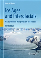 Donald Rapp - Ice Ages and Interglacials
