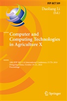 Daolian Li, Daoliang Li - Computer and Computing Technologies in Agriculture X