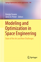 D Pintér, D Pintér, Giorgi Fasano, Giorgio Fasano, János D. Pintér - Modeling and Optimization in Space Engineering