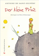 Antoine de Saint-Exupéry - Der kleine Prinz