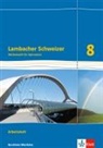 Ilon Bernhard, Ilona Bernhard, Wiebk Bucholzki, Wiebke Bucholzki, Klaus- Jungmann, Matthia Janssen... - Lambacher-Schweizer, Ausgabe Nordrhein-Westfalen (2016): Lambacher Schweizer Mathematik 8. Ausgabe Nordrhein-Westfalen