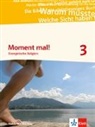 Bärbel Husmann, Rainer Merkel - Moment mal! - 3: Moment mal! 3. Ausgabe Baden-Württemberg