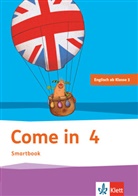 Svea Grosse-Brauckmann - Come in ab Klasse 3, Ausgabe ab 2018: Come in 4. Ab Klasse 3