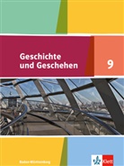 Geschichte und Geschehen, Ausgabe Baden-Württemberg (2016): 9. Schuljahr, Schülerband