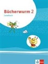 Ann Braun, Anne Braun, Blank Koschany, Blanka Koschany, Isolde Stangner - Bücherwurm. Ausgabe für Berlin, Brandenburg, Mecklenburg-Vorp., Sachsen, Sachsen-Anhalt, Thüringen: Bücherwurm Lesebuch 2. Ausgabe für Berlin, Brandenburg, Mecklenburg-Vorpommern, Sachsen, Sachsen-Anhalt, Thüringen