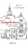 Marianne von Wolffersdorff, Marianne von Wolffersdorff - Das Turmgeheimnis