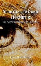 Frank Mildenberger - Spiritualität und Hermetik