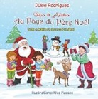 Dulce Rodrigues - Sofia & Adélia au Pays du Père Noël