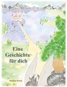 Majka Stock - Eine Geschichte für dich
