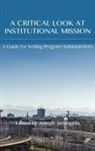 Joseph Janangelo - Critical Look at Institutional Mission