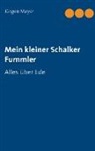 Jürgen Meyer - Mein kleiner Schalker Fummler