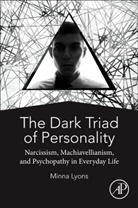 Minna Lyons, Minna (School of Psychology Lyons, Lyons Minna - The Dark Triad of Personality