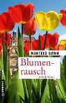 Manfred Bomm - Blumenrausch