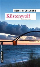 Heike Meckelmann - Küstenwolf
