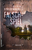 Silvia Stolzenburg - Falschspiel