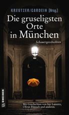 In Lorentz, Iny Lorentz, Olive Pötzsch, Oliver Pötzsch, Ingeborg Struckmeyer, Gardein... - Die gruseligsten Orte in München