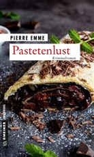 Pierre Emme - Pastetenlust