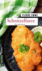 Pierre Emme - Schnitzelfarce