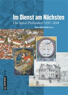 Casimi Bumiller, Casimir Bumiller, Ludwig Ohngemach, Pete Schramm, Peter Schramm, Edwin Erns Weber... - Im Dienst am Nächsten
