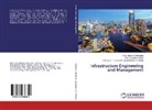 Prof Yogesh Alwani, Prof Yogesh K Alwani, Prof. Yogesh K. Alwani, Yogesh K. Alwani, Dr Ja, Prof. Kunal P. Shukla Dr. Jayeshkumar R. Pitroda... - Infrastructure Engineering and Management